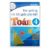 Bài Giảng & Lời Giải Chi Tiết Toán 4 - Tập 1