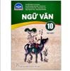 Sách Giáo Khoa Lớp 10 - Chân Trời Sáng Tạo - Chương Trình Chuẩn (Bài Học + Bài Tập)