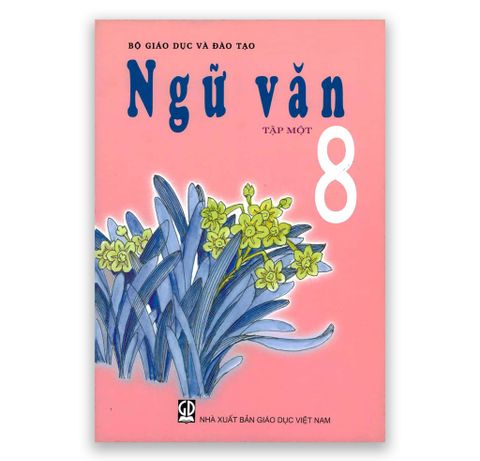 Ngữ Văn 8 - Tập Một