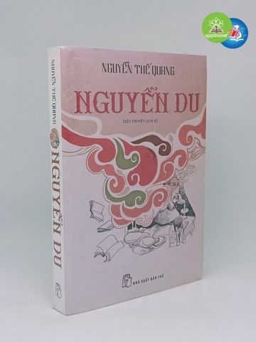 Nguyễn Du - Nguyễn Thế Quảng
