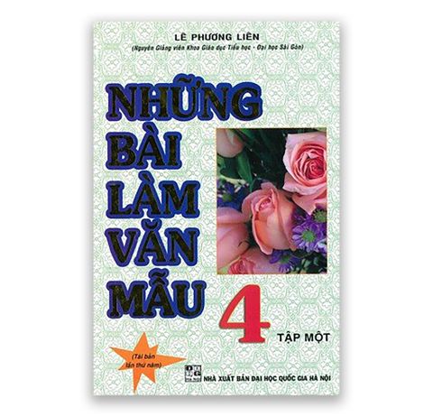 Những Bài Làm Văn Mẫu Lớp 4 - Tập Một