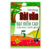 Những Bài Văn Đạt Điểm Cao Của Học Sinh Giỏi Lớp 5