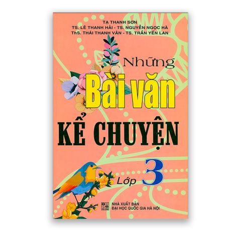 Những Bài Văn Kể Chuyện Lớp 3