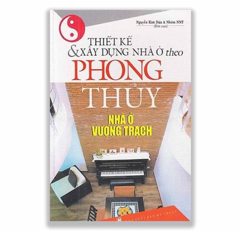 Thiết Kế Và Xây Dựng Nhà Ở Theo Phong Thủy - Nhà Ở Vượng Trạch