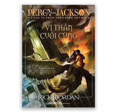 Vị Thần Cuối Cùng - Phần 5: Series Percy Jackson Và Các Vị Thần Trên Đỉnh Olympus