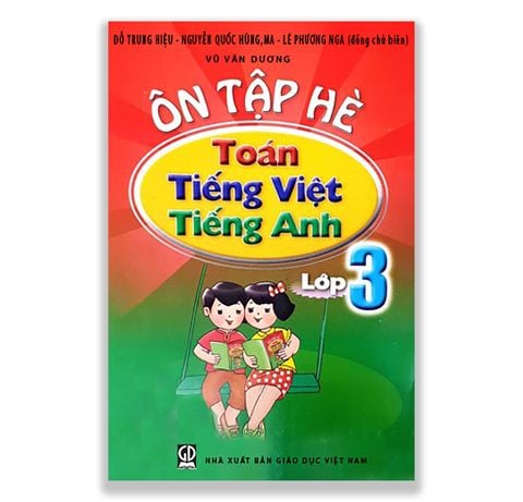 Ôn Tập Hè - Toán - Tiếng Việt - Tiếng Anh - Lớp 3