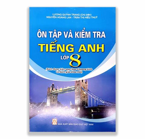 Ôn Tập Và Kiểm Tra Tiếng Anh Lớp 8