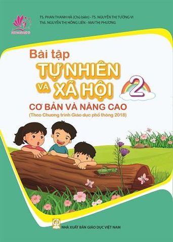 Bài tập Tự nhiên và Xã hội cơ bản và nâng cao lớp 2 (Theo chương trình GDPT 2018)