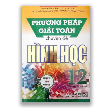 Phương Pháp Giải Toán Theo Chuyên Đề - Hình  Học 12