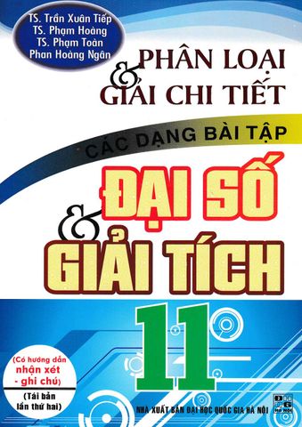 Phân Loại & Giải Chi Tiết Các Dạng Bài Tập Đại Số & Giải Tích 11