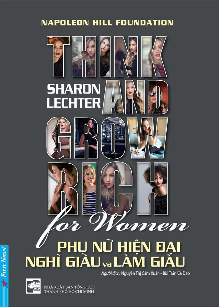 PHỤ NỮ HIỆN ĐẠI NGHĨ GIÀU VÀ LÀM GIÀU - THINK AND GROW RICH FOR WOMEN