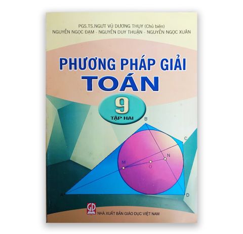 Phương Pháp Giải Toán 9 Tập Hai