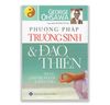 Phương Pháp Trường Sinh - Đạo & Thiền