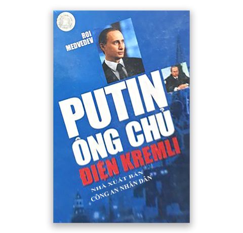 Putin - Ông Chủ Điện Kremli