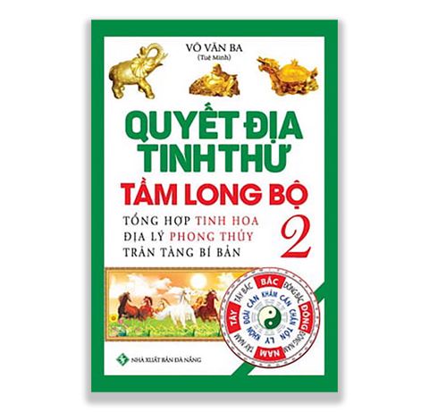 Quyết Địa Tinh Thư - Tầm Long Bộ 2