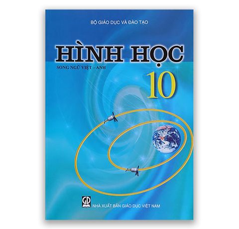 Sách Hình Học Lớp 10 ( Song Ngữ Việt - Anh )