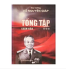 Đại tướng Võ Nguyên Giáp Tổng tập luận văn ***