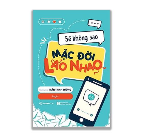 Sẽ Không Sao Mặc Đời Lao Nhao