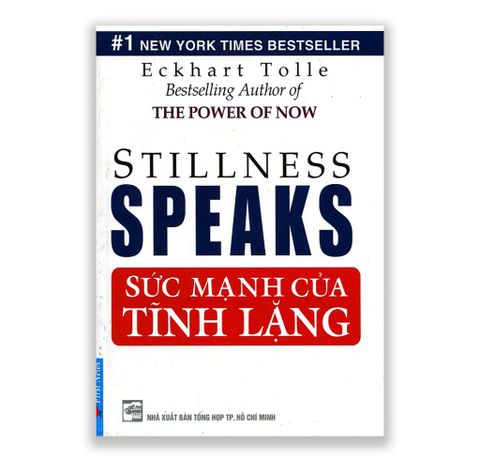 Sức Mạnh Của Tĩnh Lặng - Eckhart Tolle