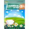 Tự Nhiên Và Xã Hội 3 - Dành Cho Buổi Học Thứ Hai (Kết Nối Tri Thức Với Cuộc Sống)
