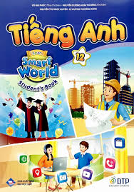 Tiếng Anh 12 I-Learn Smart World - Student's Book