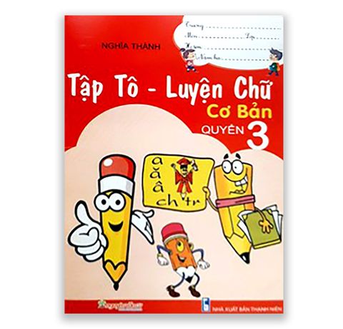 Tập Tô - Luyện Chữ Cơ Bản Quyển 3