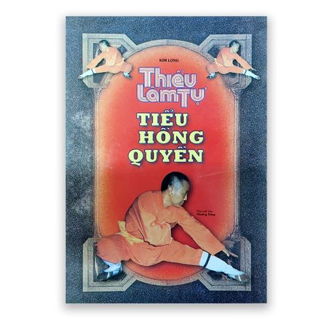 Thiếu Lâm Tự - Tiểu Hồng Quyền