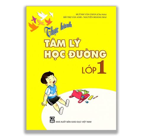 Thực Hành Tâm Lý Học Đường Lớp 1