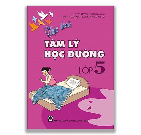 Thực Hành Tâm Lý Học Đường Lớp 5