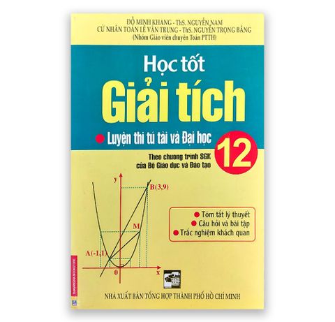Học Tốt Giải Tích 12 - Luyện Thi Tú Tài Và Đại Học