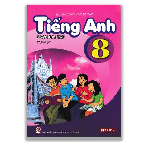 Tiếng Anh 8 - Sách Bài Tập - Tập 1