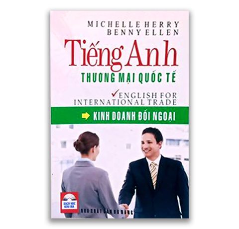 Tiếng Anh Thương Mại Quốc Tế - Kinh Doanh Đối Ngoại