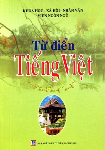 Từ Điển Tiếng Việt Khổ 9.5 x 13.5cm