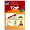 Sách Giáo Khoa Lớp 11 - Chân Trời Sáng Tạo - Chương Trình Chuẩn (Bài Học + Bài Tập)
