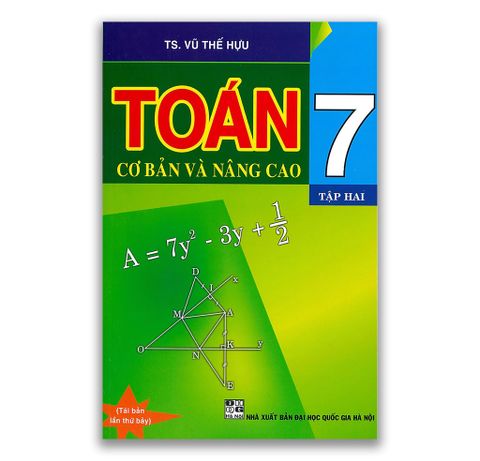 Toán Cơ Bản Và Nâng Cao Lớp 7 Tập 2