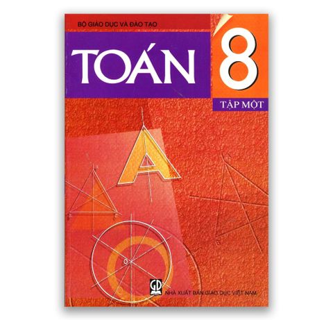 Toán Lớp 8 - Tập 1