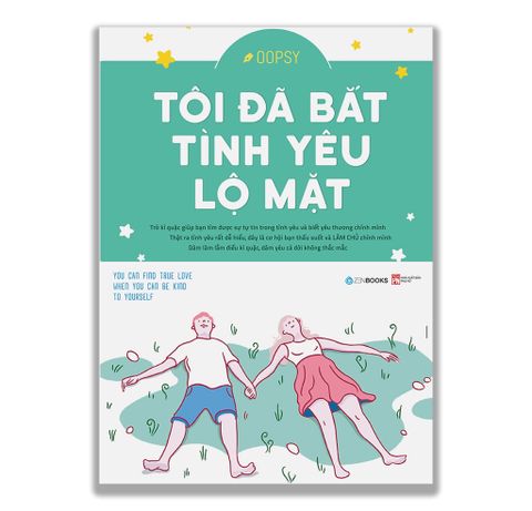 Tôi Đã Bắt Tình Yêu Lộ Mặt