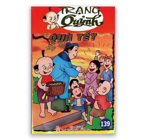 Trạng Quỷnh Tập 139: Quà Tết