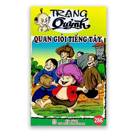 Trạng Quỷnh Tập 286: Quan Giỏi Tiếng Tây