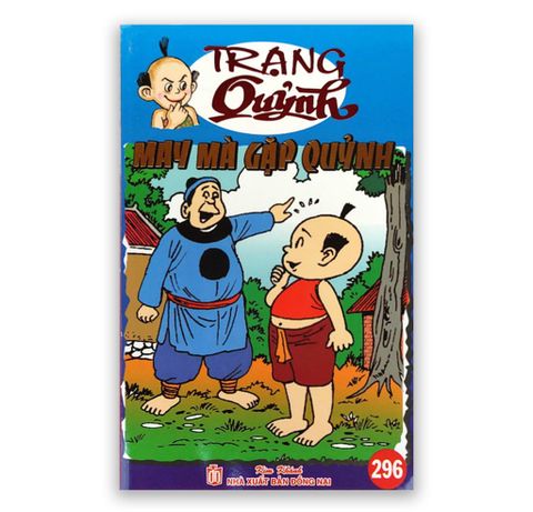 Trạng Quỷnh Tập 296: May Mà Gặp Quỷnh