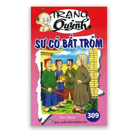 Trạng Quỷnh Tập 309: Sư Cô Bắt Trộm