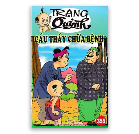 Trạng Quỷnh Tập 355: Cầu Thầy Chữa Bệnh