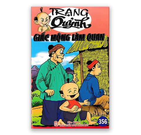 Trạng Quỷnh Tập 356: Giấc Mộng Làm Quan
