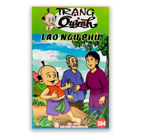 Trạng Quỷnh Tập 384: Lão Ngư Phủ