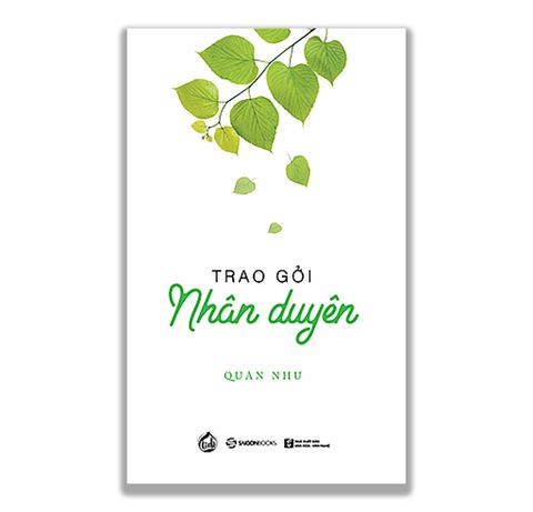 Trao Gởi Nhân Duyên - Quán Như