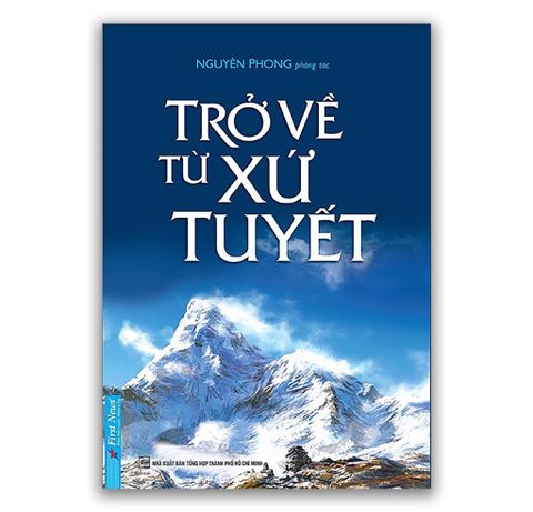 Trở Về Xứ Tuyết - Nguyên Phong