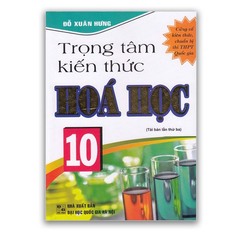 Trọng Tâm Kiến Thức Hóa Học Lớp 10