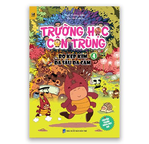Trường Học Côn Trùng - Tập 4 - Bọ Kẹp Kìm Đa Sầu Đa Cảm