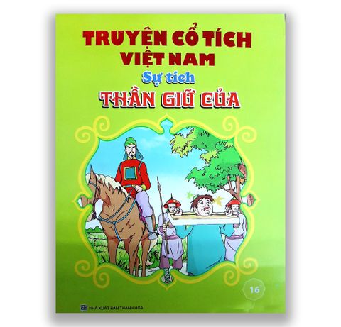 Truyện Cổ Tích Việt Nam - Sự Tích Thần Giữ Của