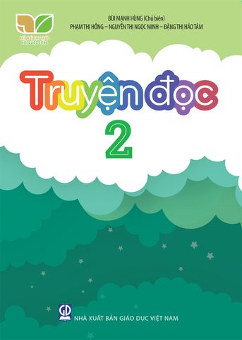 Truyện Đọc 2 (Kết Nối Tri Thức Với Cuộc Sống)
